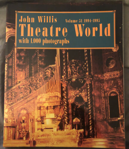 John Willis Theatre World Book Volume 51 1994-1995