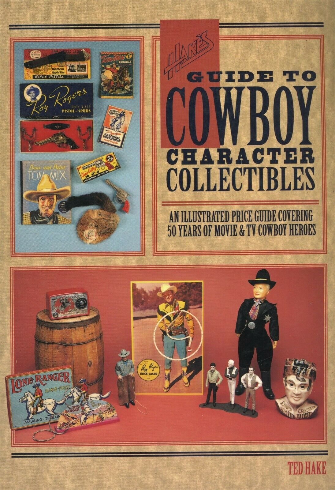 Cowboy Character Collectibles - Tv And Movie Heroes / Scarce Book + Values