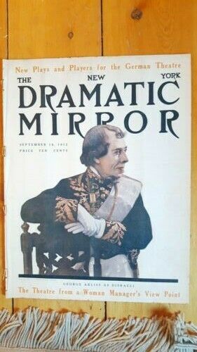 Rare Sep 18, 1912 New York Dramatic Mirror W/ George Arliss Cover